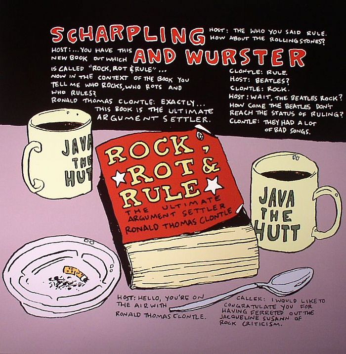 Scharpling and Wurster Rock, Rot and Rule
