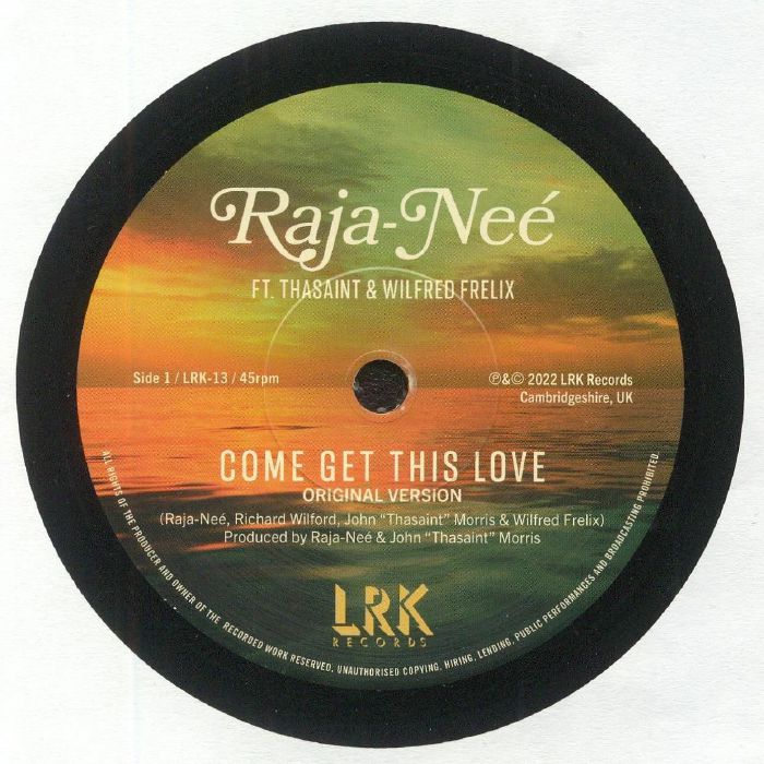 Raja Nee Come Get This Love