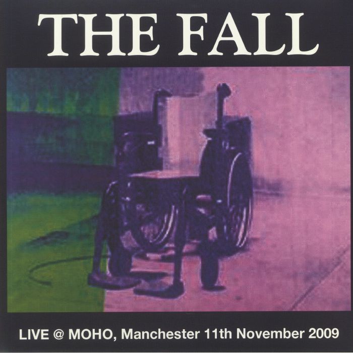 The Fall Live At Moho Manchester 11th November 2009