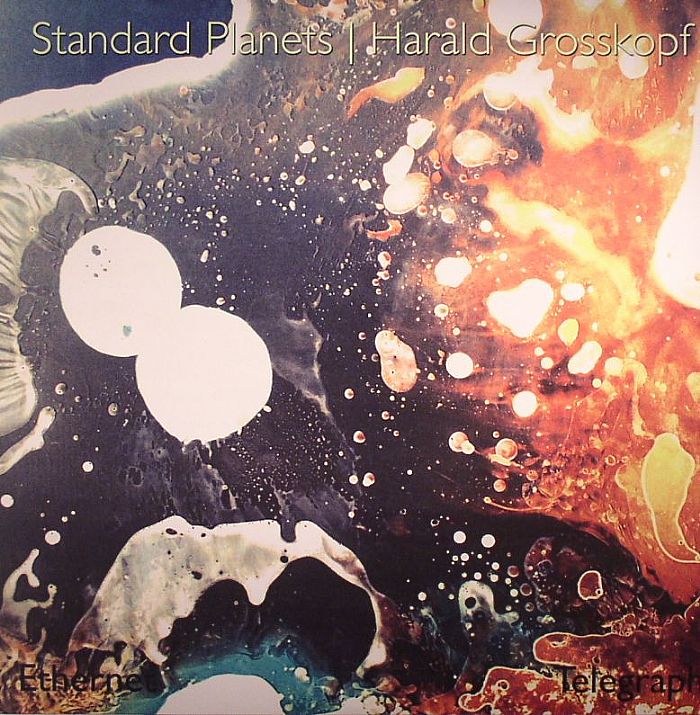 Standard Planets | Harald Grosskopf Ethernet/Telegraph