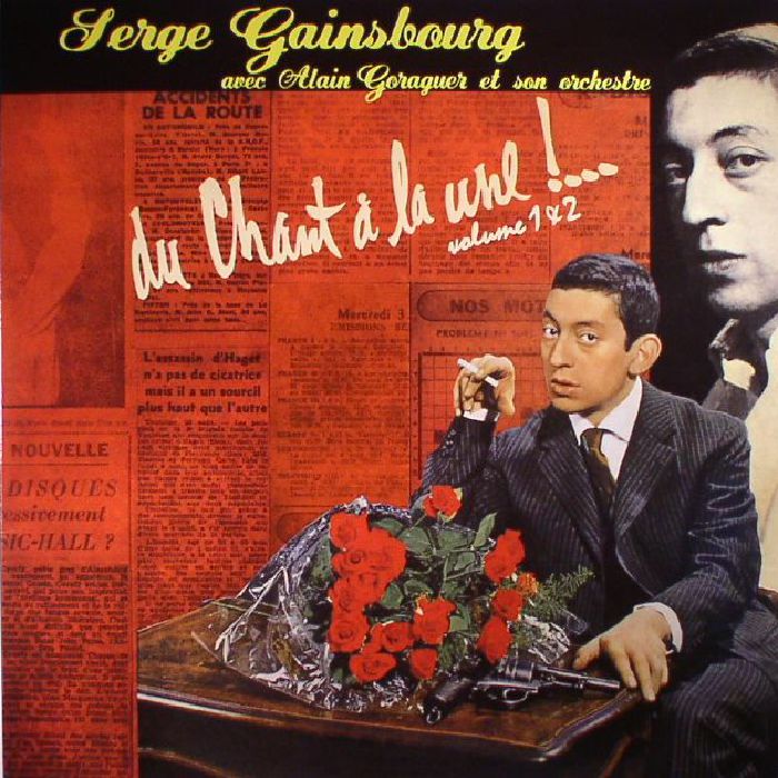 Serge Gainsbourg | Alain Goraguer Et Son Orchestre Du Chant A La Une! Volume 1 and 2 (reissue)