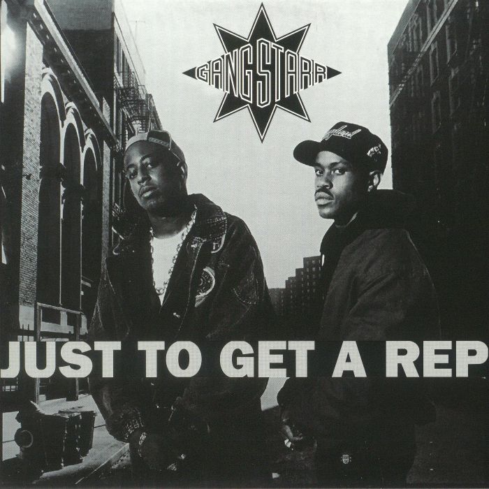 Gang Starr Just To Get A Rep (Record Store Day 2018)