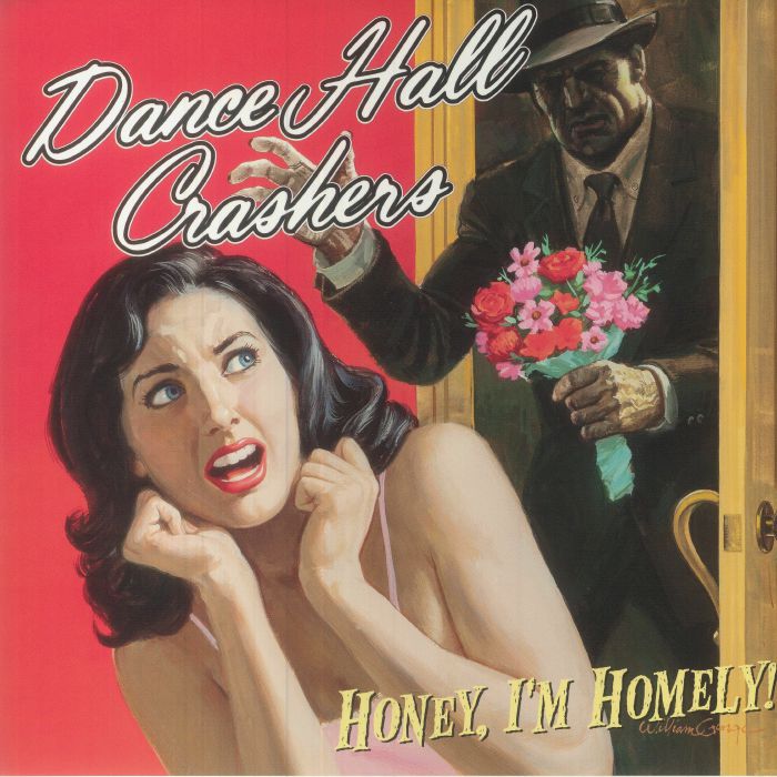Dance Hall Crashers Honey Im Homely!