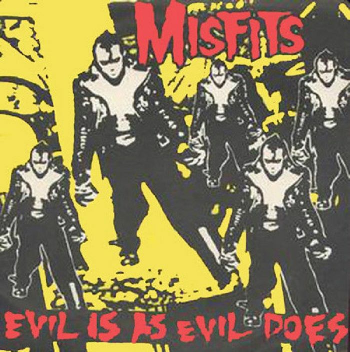 Misfits Evil Is As Evil Does