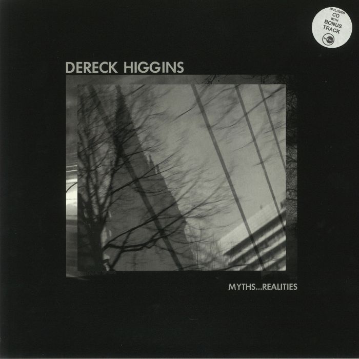 Dereck Higgins Myths Realities