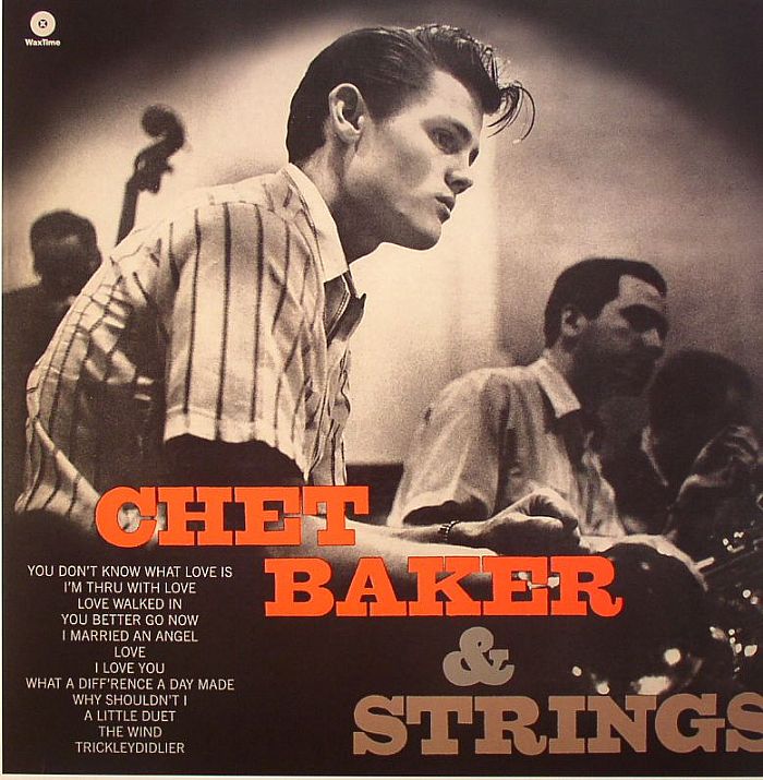 Chet Baker Chet Baker and Strings (remastered)