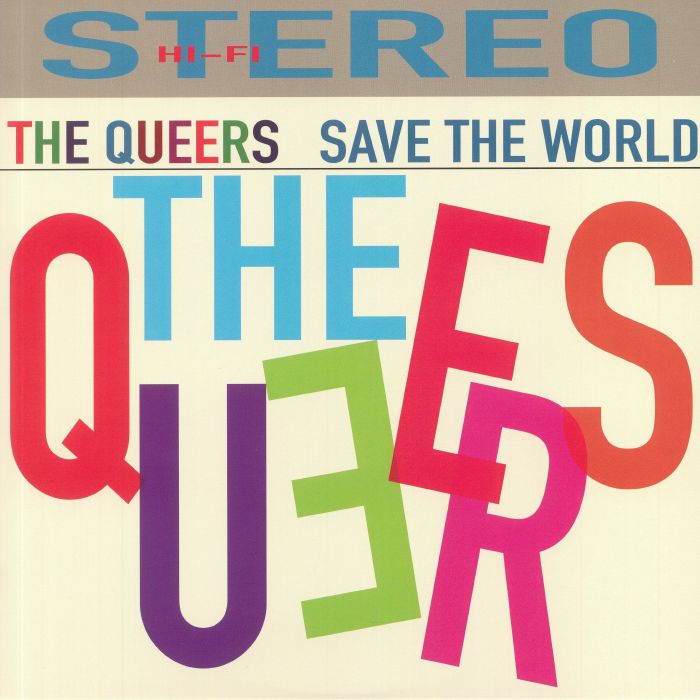 The Queers Save The World