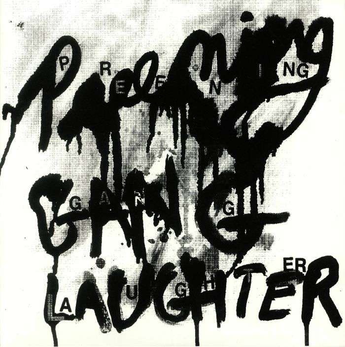 Preening Gang Laughter