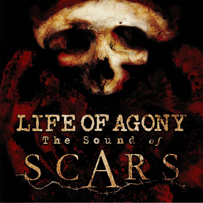 Life Of Agony The Sound Of Scars