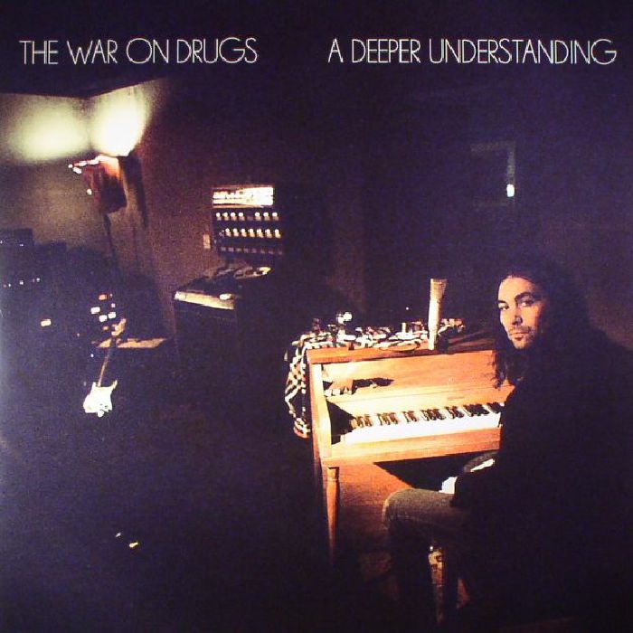 The War On Drugs – A Deeper Understanding vinyl cover