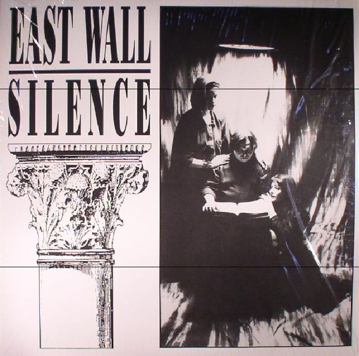 East Wall Silence