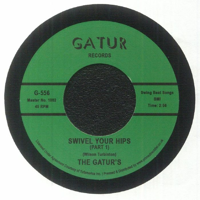 The | The Gaturs Gaturs Swivel Your Hips (Record Store Day RSD 2023)