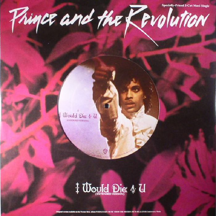 Prince and The Revolution I Would Die 4 U (reissue)