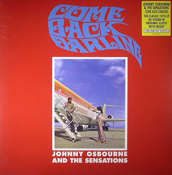 Johnny Osbourne | The Sensations Come Back Darling (reissue)