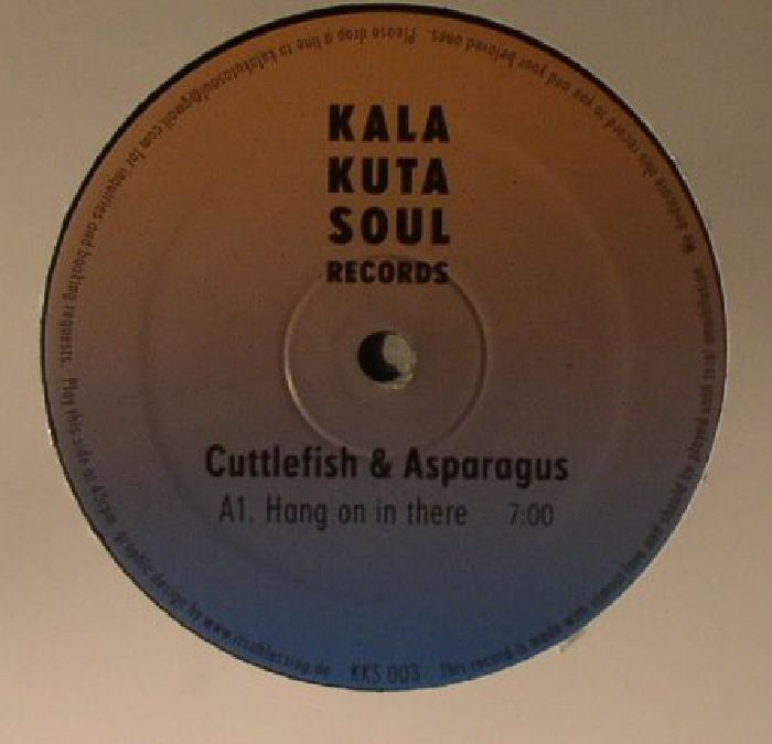 Cuttlefish and Asparagus – Hang On In There vinyl cover