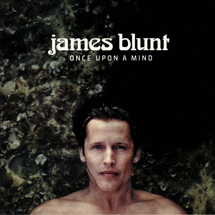 James Blunt Once Upon A Mind