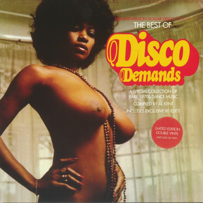 Al Kent The Best Of Disco Demands Part 1: A Special Collection Of Rare 1970s Dance Music