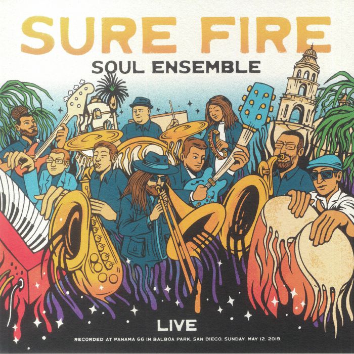 The Sure Fire Soul Ensemble Live At Panama 66