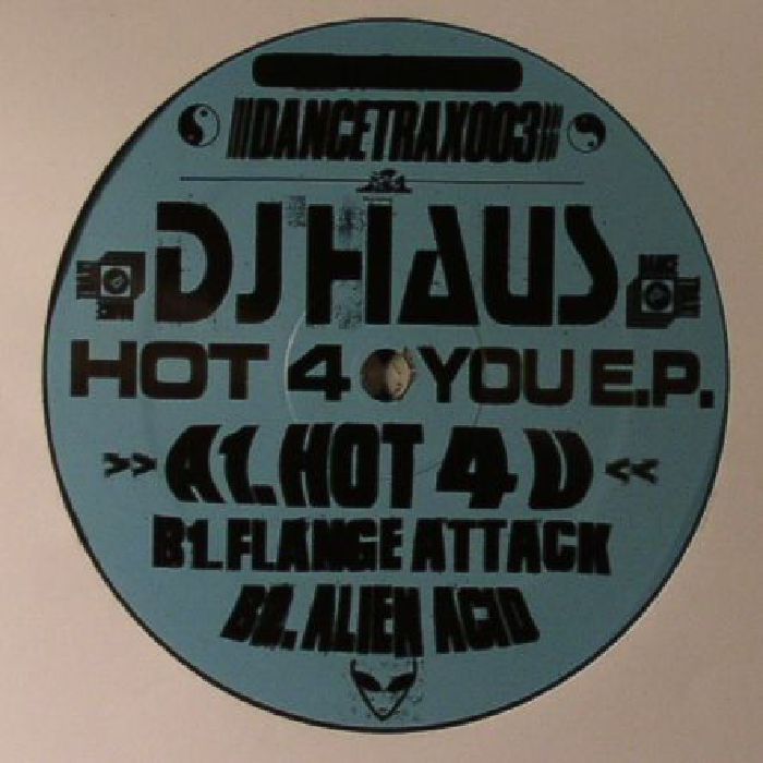 DJ Haus Hot 4 U EP