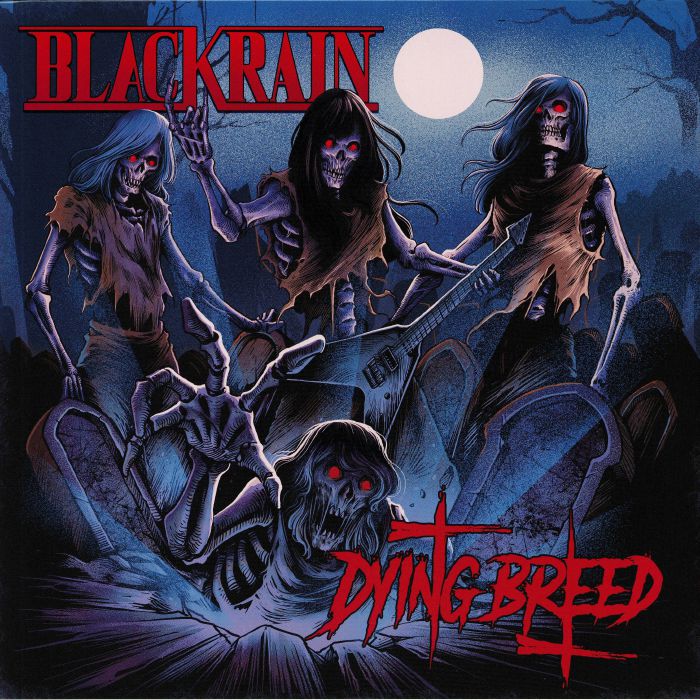 Blackrain Dying Breed