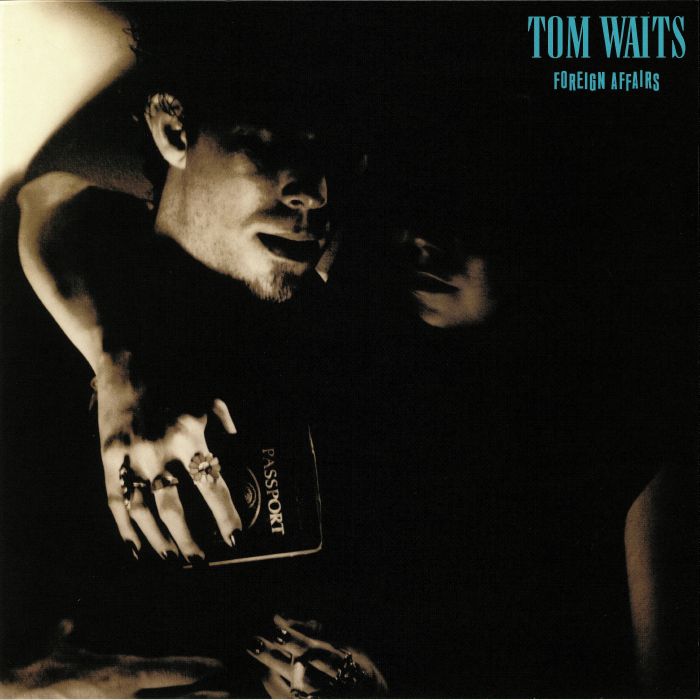 Tom Waits Foreign Affairs (remastered)