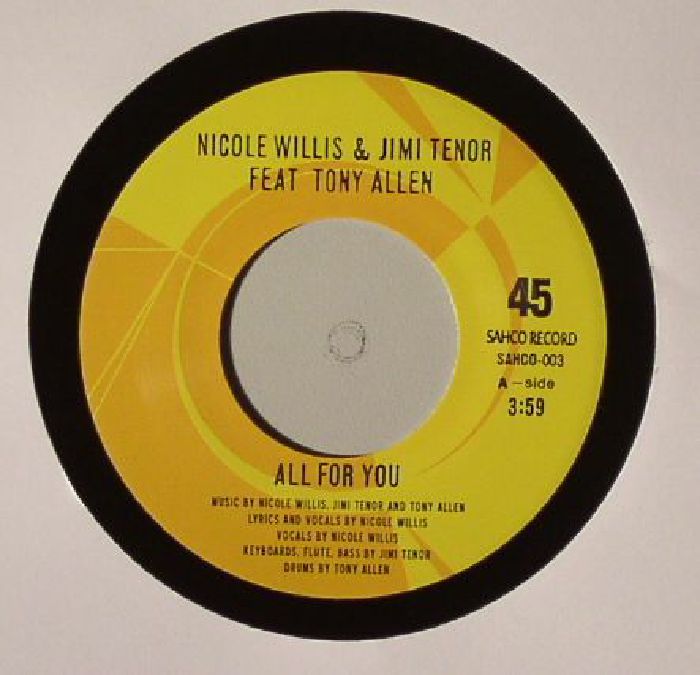 Nicole Willis | Jimi Tenor All For You