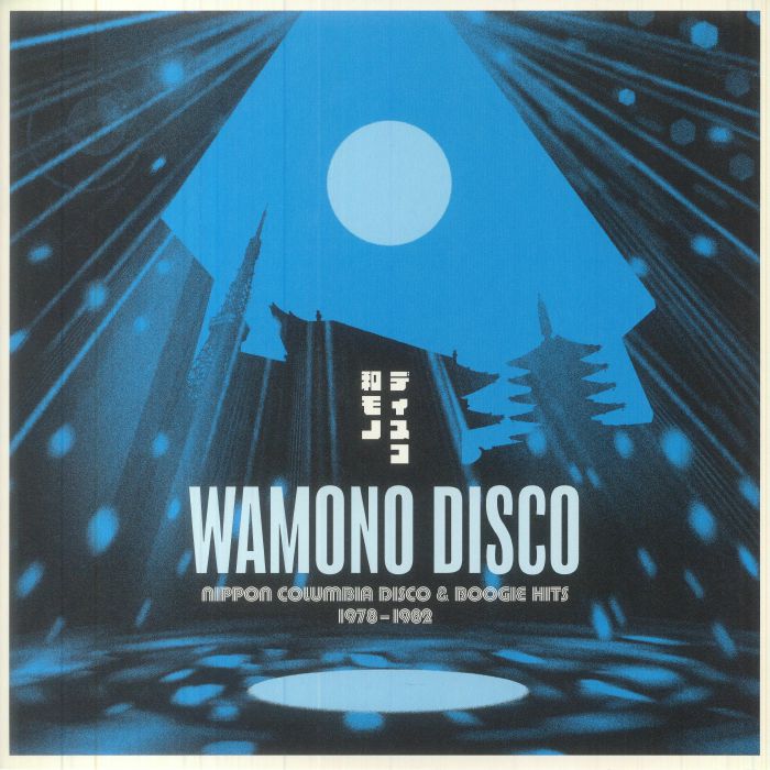 Various Artists Wamono Disco: Nippon Columbia Disco and Boogie Hits 1978 1982