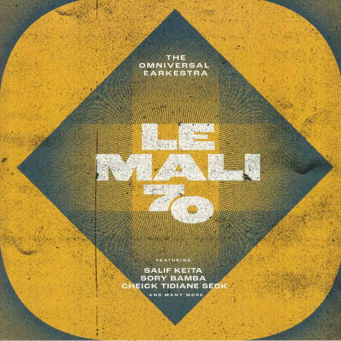 The Omniversal Earkestra Le Mali 70