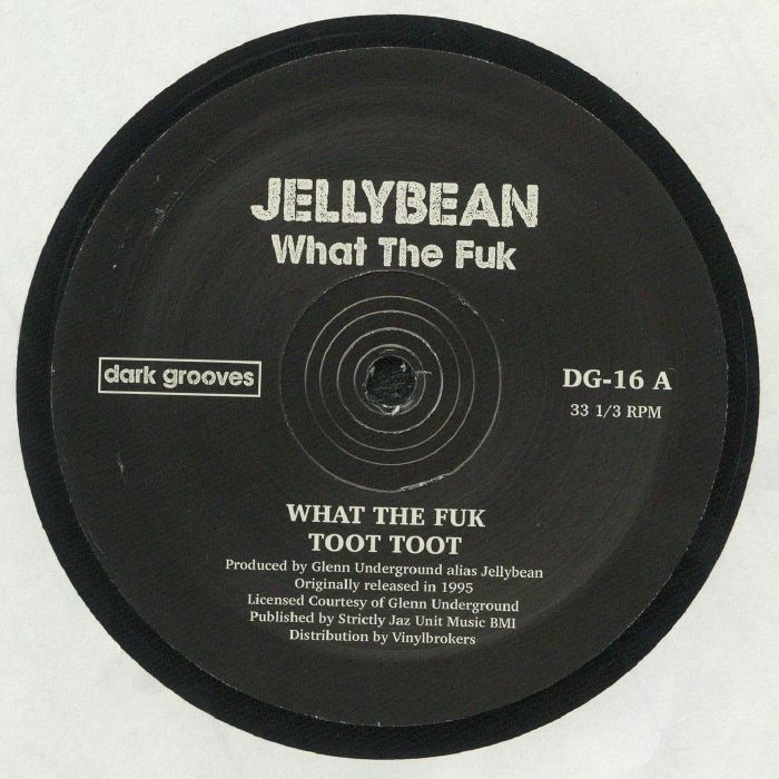Jellybean What The Fuk