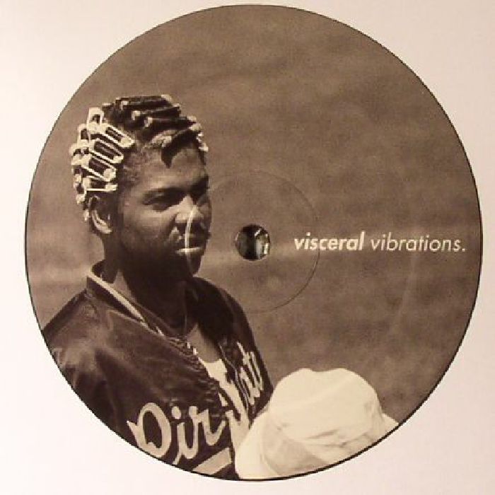 Visceral Vibrations Vinyl