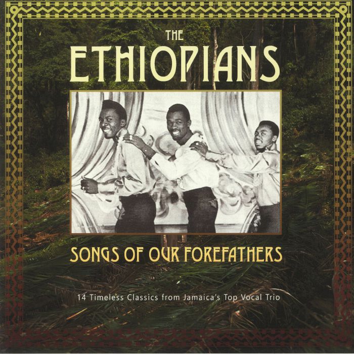 The Ethiopians Songs Of Our Forefathers