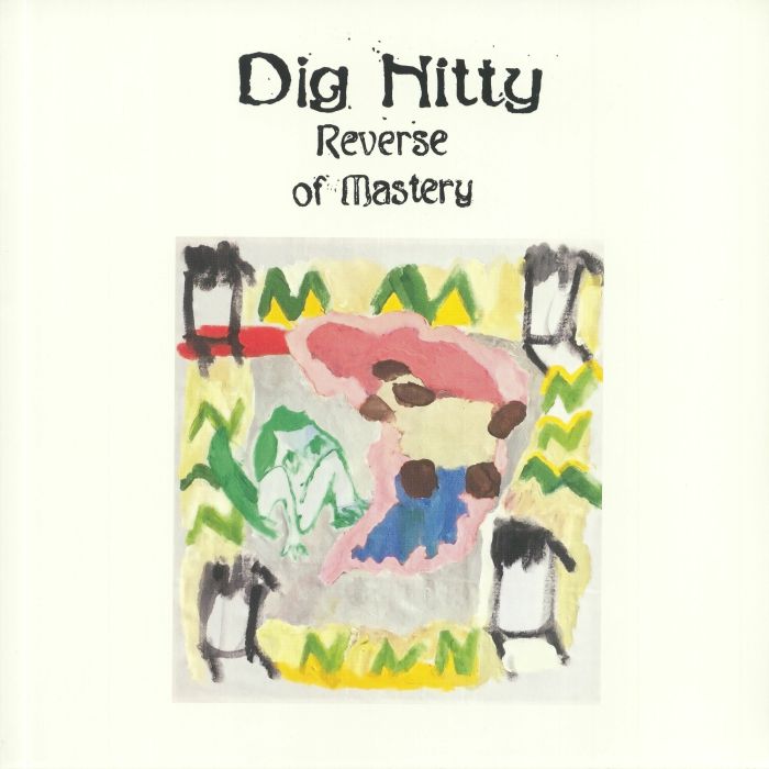 Dig Nitty Reverse Of Mastery