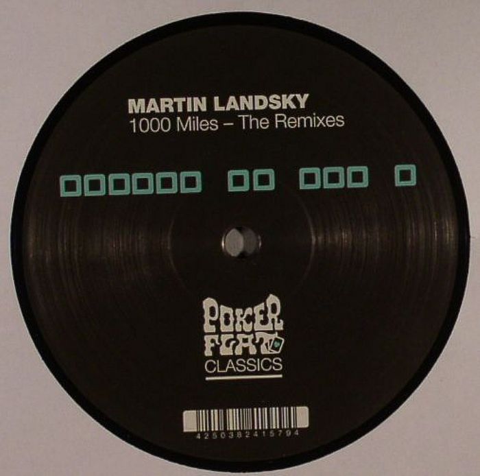 Martin Landsky 1000 Miles The Remixes