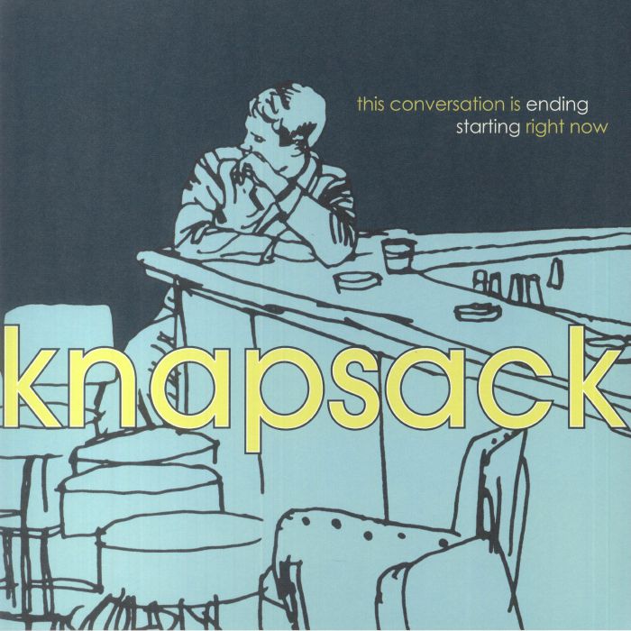 Knapsack This Conversation Is Ending Starting Right Now
