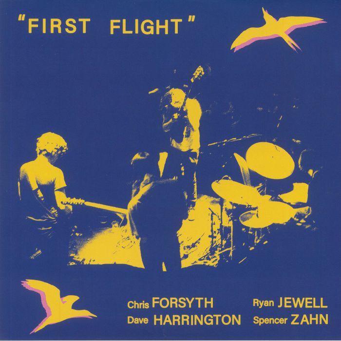 Chris Forsyth | Dave Harrington | Ryan Jewell | Spencer Zahn – First Flight vinyl cover