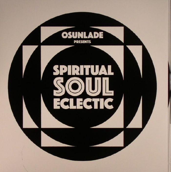 Osunlade Spiritual Soul Eclectic