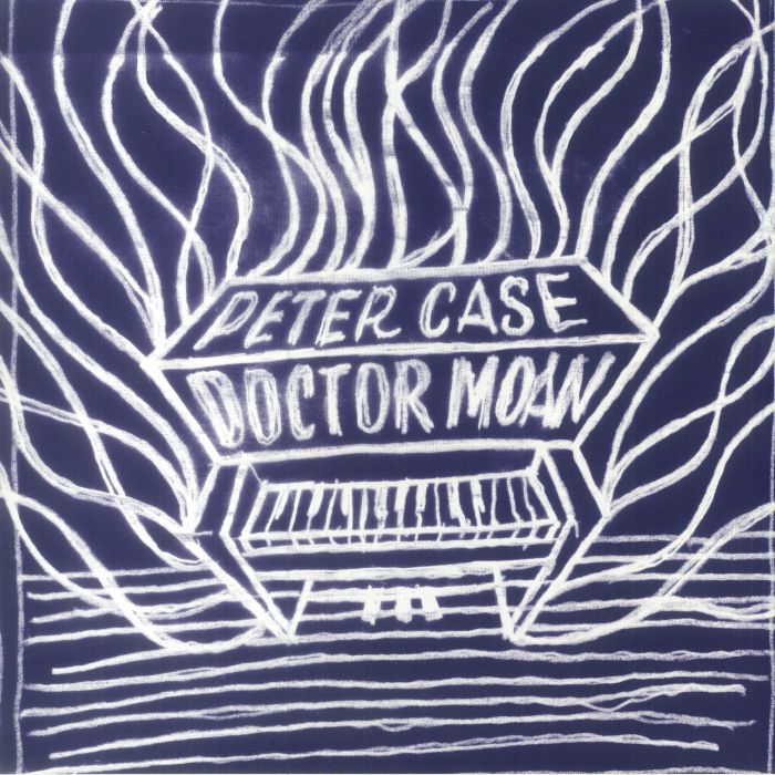 Peter Case Doctor Moon