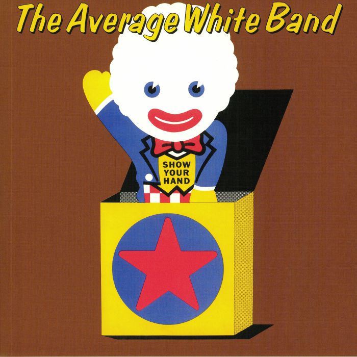 Average White Band Show Your Hand