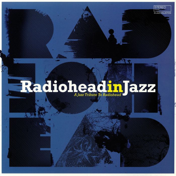Various Artists Radiohead In Jazz