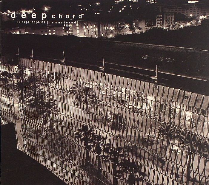 Deepchord DC 07/DC 08/DC 09 (Remastered)