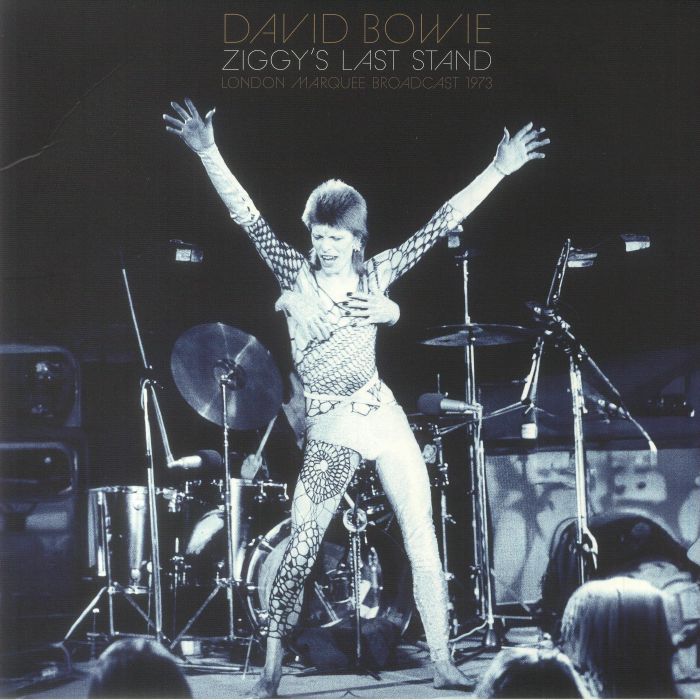 David Bowie Ziggys Last Stand: London Marquee Broadcast 1973