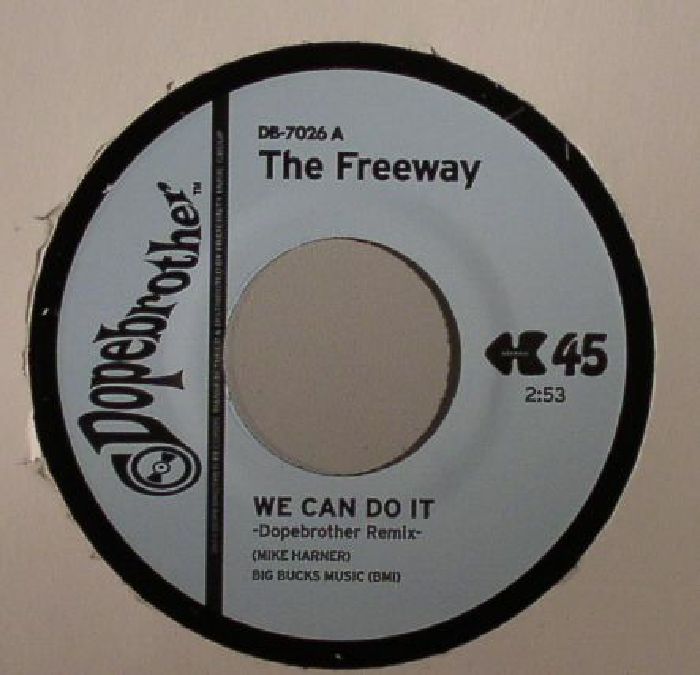 The Freeway We Can Do It