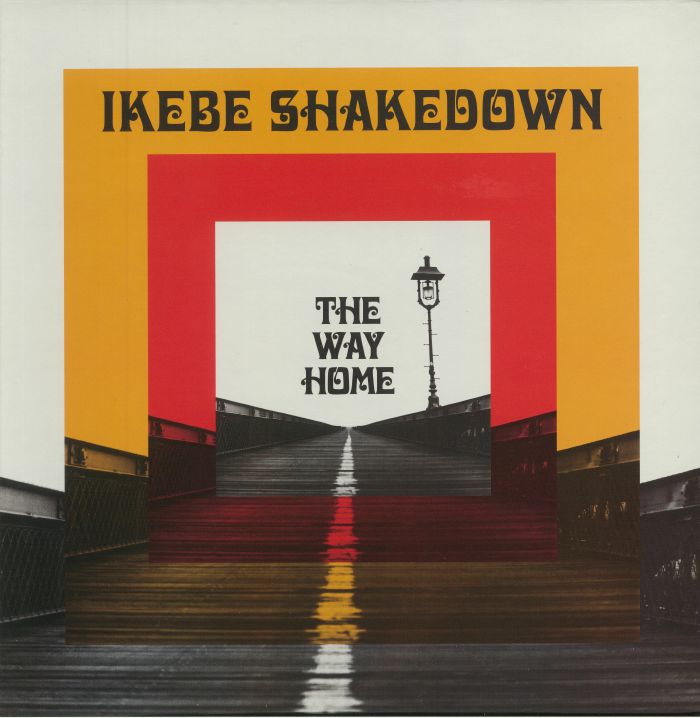 Ikebe Shakedown The Way Home