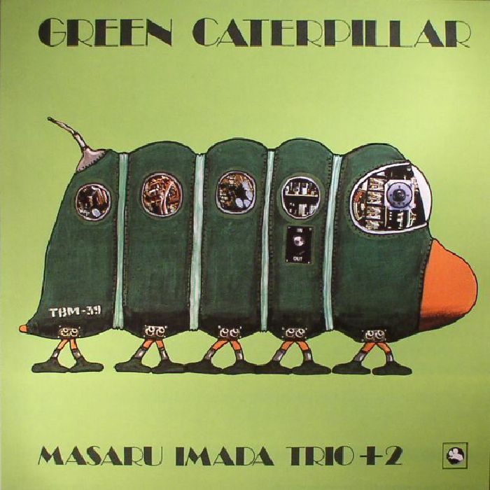 Masaru Imada Trio Plus 2 Green Caterpillar