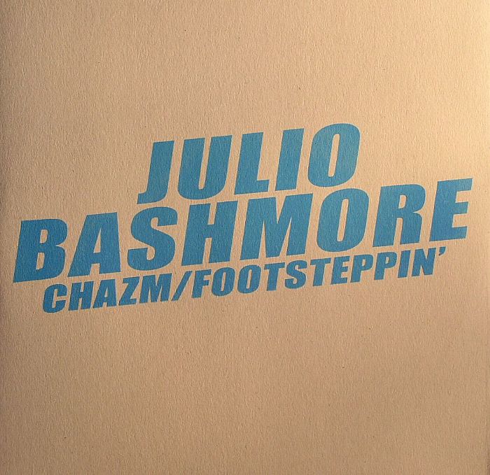 Julio Bashmore Chazm
