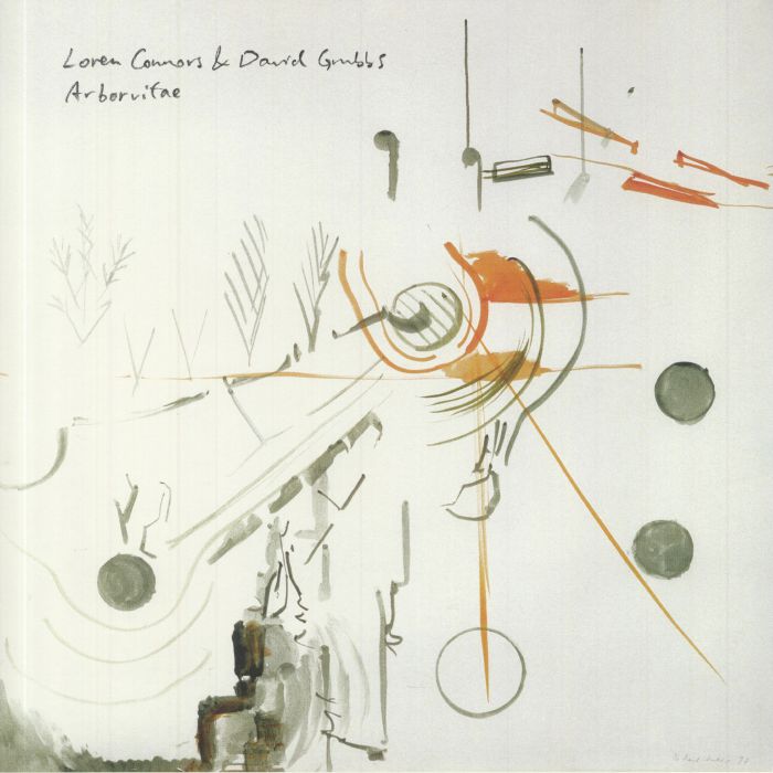 Loren Connors | David Grubbs Arborvitae