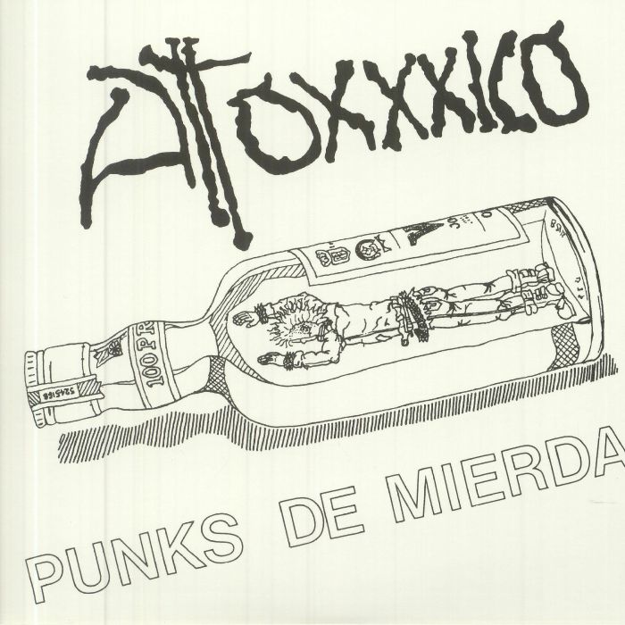 Atoxxico Punks De Mierda