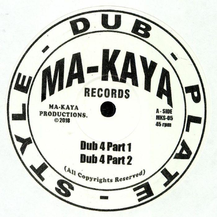 Ma Kaya Dub 4
