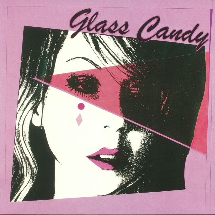 Glass Candy I Always Say Yes (reissue)