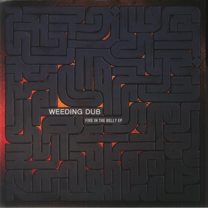 Weeding Dub Fire In The Belly EP